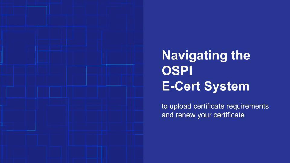 Title slide for OSPI certificate slide deck